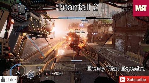 Titanfall 2 Enemy Titan Exploded 13 Youtube