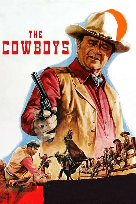 ‎the Cowboys 1972 Directed By Mark Rydell Reviews Film Cast