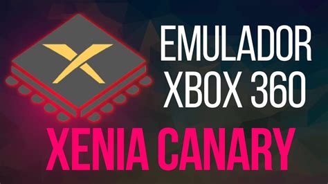 Xenia Canary O Melhor Do Emulador De Xbox 360 ConfiguraÇÕes E Mais