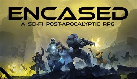Encased A Sci Fi Post Apocalyptic Rpg Free Download Gametrex