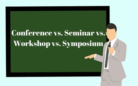 What S The Difference Between A Conference A Seminar A Workshop And A
