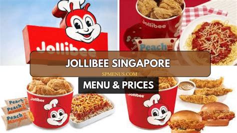 Jollibee Singapore Menu Prices List Updated 2023