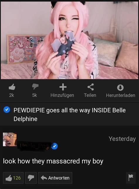 Fiº Pewdiepie Goes All The Way Inside Belle Delphine Look How They