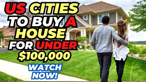 Top 10 Us Cities To Buy A House For Under 100000 Youtube