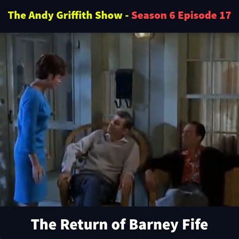 The Andy Griffith Show Season 6 Episode 17 The Return Of Barney Fife