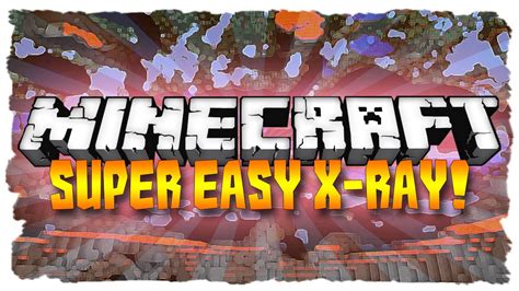 Minecraft Super Easy X Ray Minecraft 179 Tutorial Ijevin Youtube