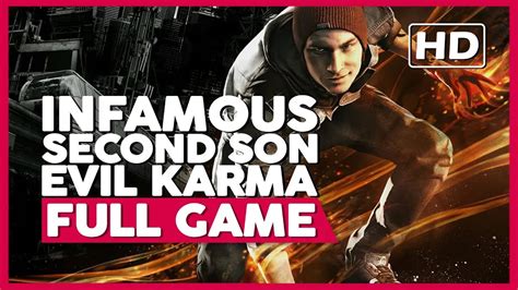 Infamous Second Son Evil Karma Gameplay Walkthrough Full Game