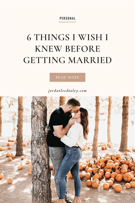 6 Things I Wish I Knew Before Getting Married Jordan Lee Dooley In