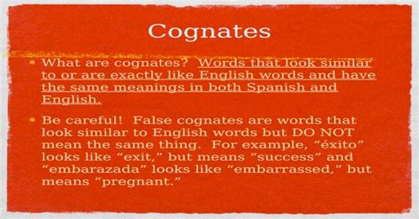 Cognates What Are Cognates Words That Look Similar To Or Are Exactly