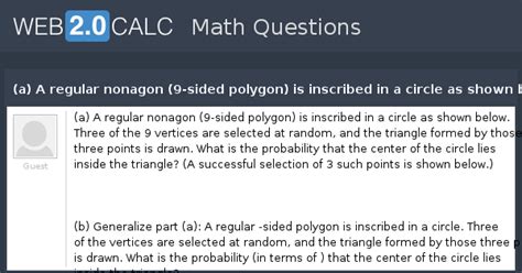View question - (a) A regular nonagon (9-sided polygon) is ...