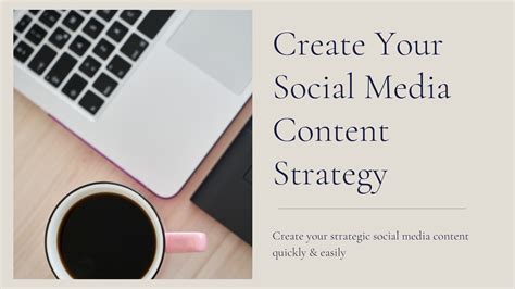 Create Your Social Media Content Strategy