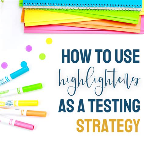 The Best Ways To Help Kids Use Highlighters Effectively