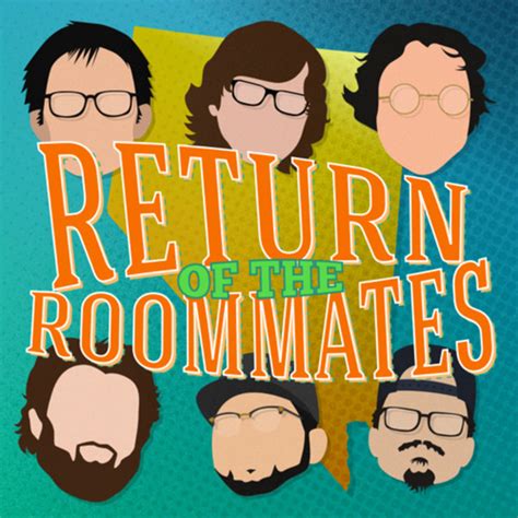 Return Of The Roommates Podcast On Spotify