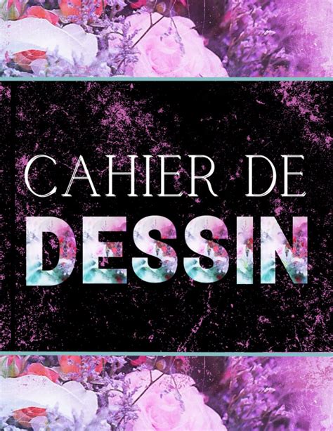 Buy Cahier De Dessin Carnet De Dessin Cahier De Croquis Format A
