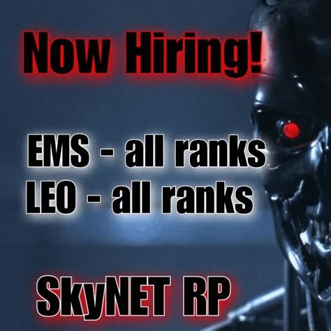 Skynet Rp Needs Leo Officers And Ems Asap Skynet Rp Serious Rp Not