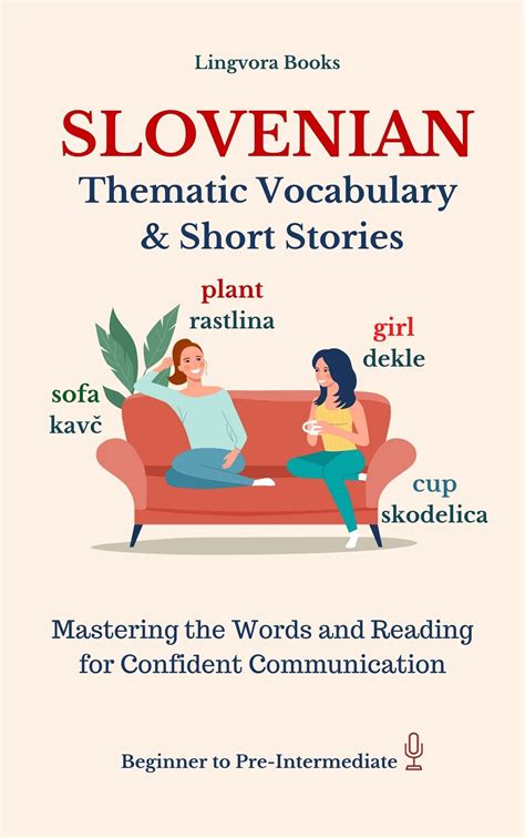 Slovenian Thematic Vocabulary And Short Stories By Lingvora Books Goodreads