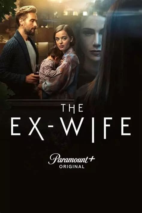 The Ex Wife 2022 Putlockers Full Season Stream Online Free Putlocker