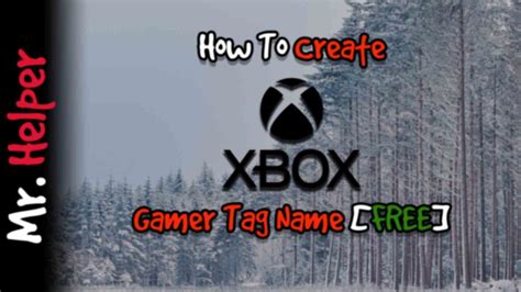 How To Create Xbox Gamer Tag Name Mrhelper