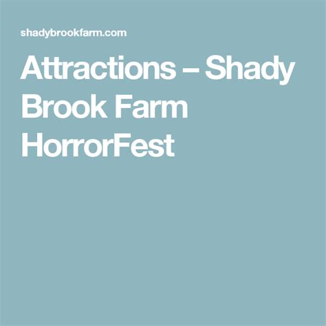 Attractions Shady Brook Farm Horrorfest Attraction Shady Farm