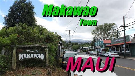 Makawao Town Maui 2019 Youtube