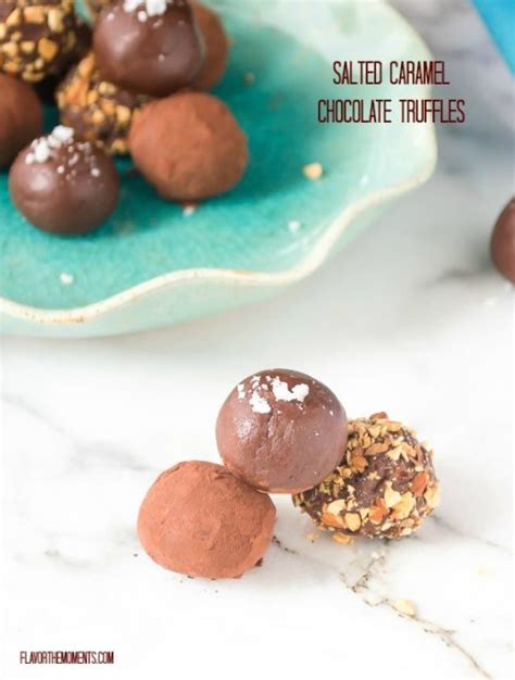 Salted Caramel Chocolate Truffles Flavor The Moments