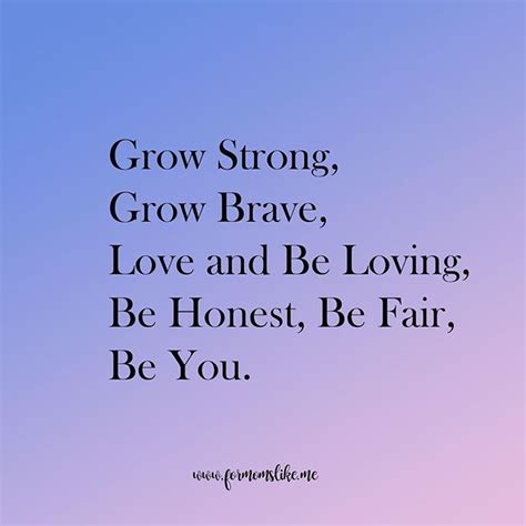 Mother and son quotes will be reminded of how much son means to mom. Wishes for my son: grow strong, grow brave, love and be ...