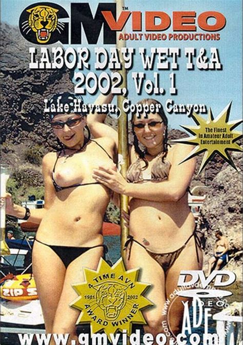 Watch Labor Day Wet T A Vol With Scenes Online Now At Freeones