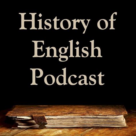 The History Of English Podcast Kevin Stroud All You Can Books