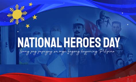 National Heroes Day Philippines 2023 Quotes Wishes Greetings