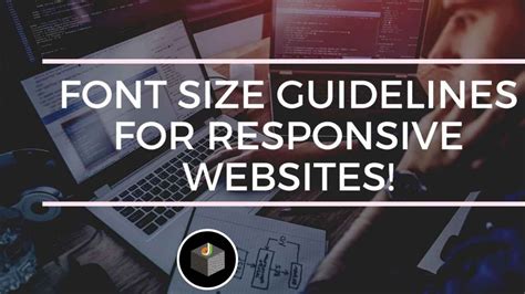 Font Size Guidelines For Responsive Websites Design In 2024 Dws