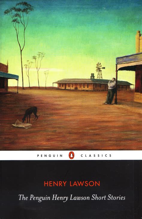 The Penguin Henry Lawson Short Stories Cla By Henry Lawson Penguin