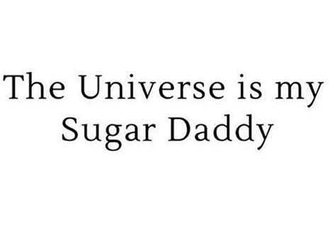 Sugar Daddy Universe Meme Sugar Daddy Spiritual Manifestation Daddy