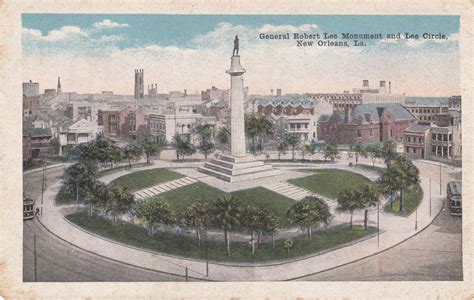Vintage General Robert E Lee Monument Lee Circle New Orleans La Nola
