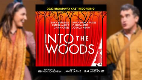 Into The Woods Broadway Revival Cast Recording Available Now Broadway