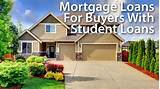 Buying A Home With Student Loan Debt Photos