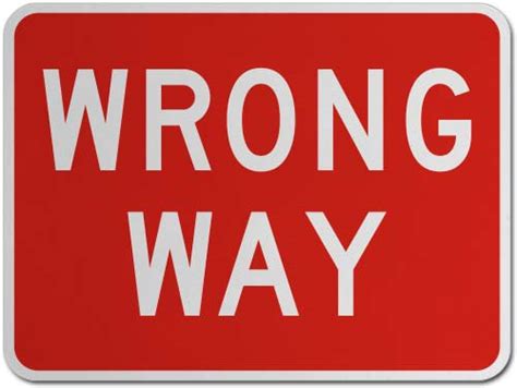 Wrong Way Sign X4552 By