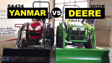 Comparison John Deere 3032e Vs Yanmar Sa424 Compact Tractors Youtube