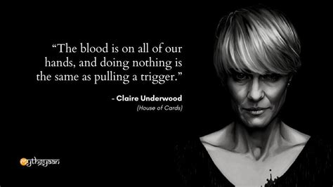 House Of Cards Quotes Claire