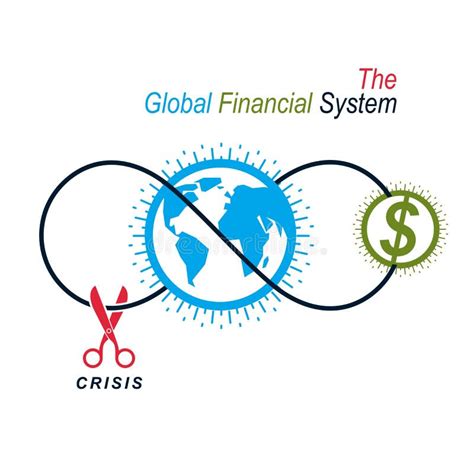 The Crisis In Global Financial System Conceptual Logo Unique Vector