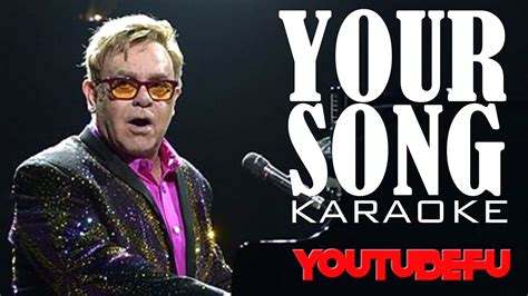 Your Song Karaoke Youtube