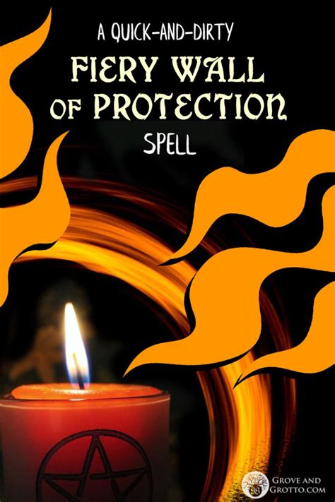A Quick And Dirty Fiery Wall Of Protection Spell Michelle Gruben