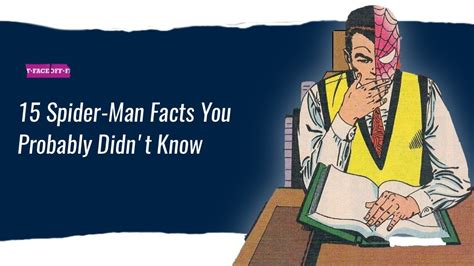 15 Spider Man Facts You Probably Didnt Know