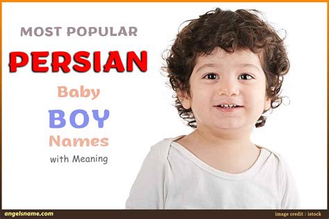 Most Popular Persian Baby Boy Names With Meaning