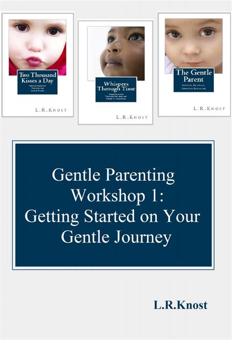 Book Review The Gentle Parent By Lr Knost The Path Less Taken