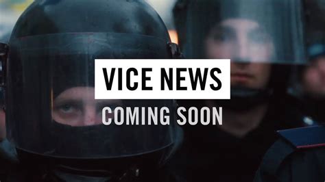 vice news coming 2014 trailer youtube