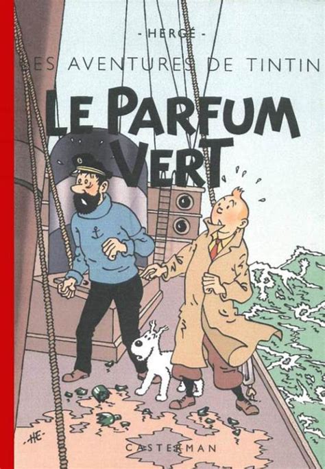 Tintin Pastiches Parodies And Pirates Le Parfum Vert