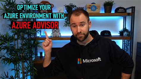 Optimize Your Azure Environment With Azure Advisor 🔐💰🔧 Youtube