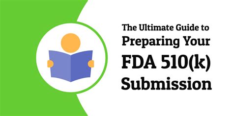 The Ultimate Guide To Preparing Your Fda K Submission