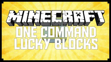 Minecraft One Command Lucky Blocks Mc Command Block Creation