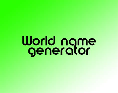 World Name Generatordemo V By Shvap Games Stuio